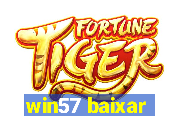 win57 baixar